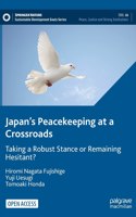 Japan’s Peacekeeping at a Crossroads