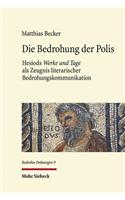 Die Bedrohung der Polis: Hesiods "Werke und Tage" als Zeugnis literarischer Bedrohungskommunikation(9 Bedrohte Ordnungen)