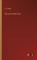 Luck of Alden Farm