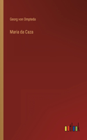 Maria da Caza