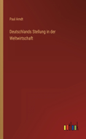 Deutschlands Stellung in der Weltwirtschaft