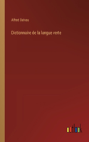 Dictionnaire de la langue verte