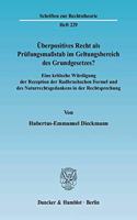 Uberpositives Recht ALS Prufungsmassstab Im Geltungsbereich Des Grundgesetzes?