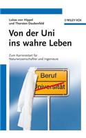 Von der Uni Ins Wahre Leben