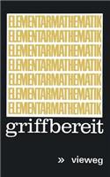 Elementarmathematik Griffbereit