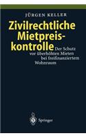 Zivilrechtliche Mietpreiskontrolle