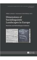 Dimensions of Sociolinguistic Landscapes in Europe