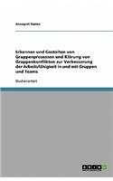 Gruppendynamik bei sich selbst steuernden Gruppen: Unter Berücksichtigung unterschiedlicher Interessen bzw. entstehender Konfliktpotenziale.(German)