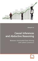 Causal Inferences and Abductive Reasoning