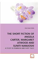 Short Fiction of Angela Carter, Margaret Atwood and Suniti Namjoshi