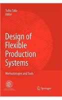 Design of Flexible Production Systems