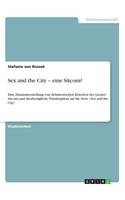 Sex and the City - eine Sitcom?