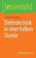 Elektrotechnik in Einer Halben Stunde