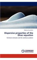 Dispersive properties of the Dirac equation