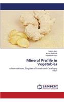 Mineral Profile in Vegetables