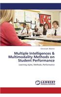 Multiple Intelligences & Multimodality Methods on Student Performance