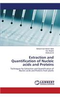 Extraction and Quantification of Nucleic Acids and Proteins