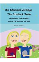 Starback-Zwillinge - The Starback Twins