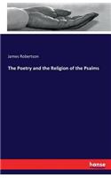 Poetry and the Religion of the Psalms