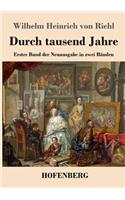 Durch tausend Jahre