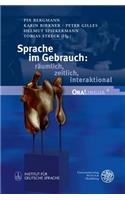 Sprache Im Gebrauch: Raumlich, Zeitlich, Interaktional