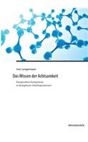Wissen der Achtsamkeit