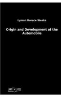 Origin and Development of the Automobile