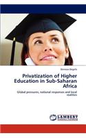 Privatization of Higher Education in Sub-Saharan Africa