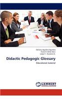 Didactic Pedagogic Glossary