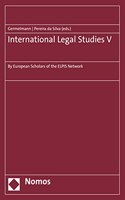 International Legal Studies V