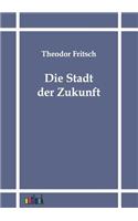 Stadt Der Zukunft