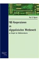 F&E-Kooperationen im oligopolistischen Wettbewerb