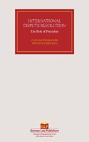 International Dispute Resolution - Volume 3