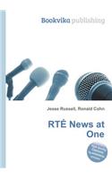 Rte News at One