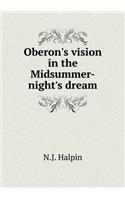 Oberon's vision in the Midsummer-night's dream