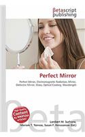 Perfect Mirror: (English)