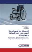 Handbook for Manual Wheelchair Users and Caregivers