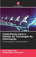 Capacitação para a Gestão da Tecnologia da Informação