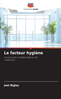 facteur hygiène