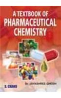 A Textbook Of Pharmaceutical Chemistry