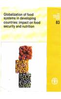 Globalization of Food Systems in Developing Countries: Impact on Food Security and Nutrition
