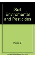 Soil Enviromental and Pesticides