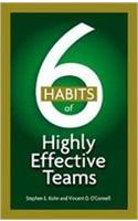 6 Habits of Highly Effective Teams