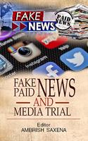 fake news,paid news & media trail