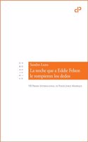 La noche que a Eddie Felson le rompieron los dedos