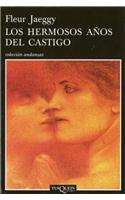 Los Hermosos Anos del Castigo