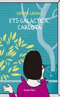 Ets galactica, Carlota