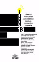 Sobre la filosofia de Leonardo Polo: Familia, educacion y economia