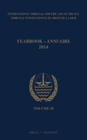 Yearbook International Tribunal for the Law of the Sea / Annuaire Tribunal International Du Droit de la Mer, Volume 18 (2014)