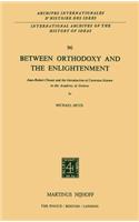 Between Orthodoxy and the Enlightenment